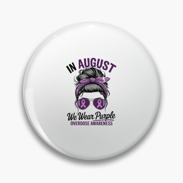 Item preview, Overdose Awareness In August We Wear Purple Messy Bun  designed and sold by SyntaxClaw.