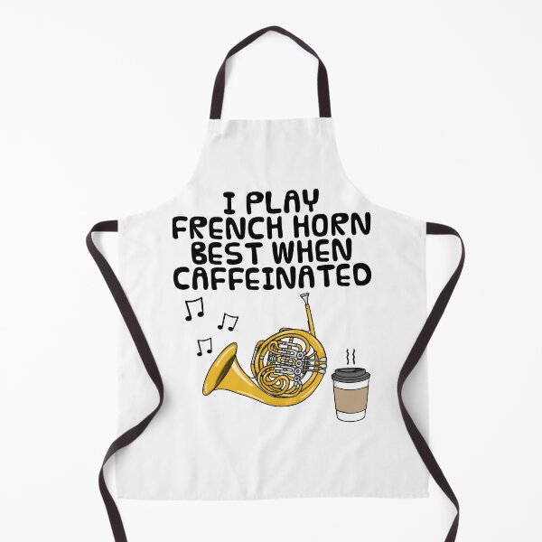 Item preview, I Play French Horn Best When Caffeinated, Brass Musician Funny designed and sold by doodlerob.