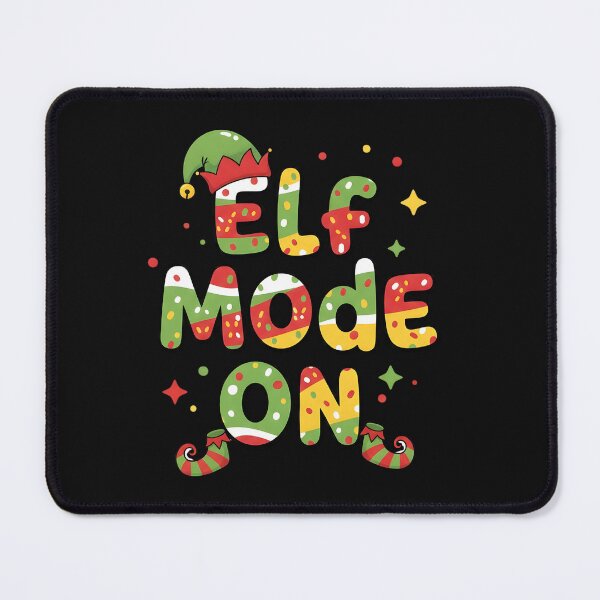 Item preview, Elf Mode On Cute Christmas Elf Text  designed and sold by MofazStyle.