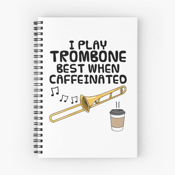 Item preview, I Play Trombone Best When Caffeinated, Trombonist Coffee Funny designed and sold by doodlerob.