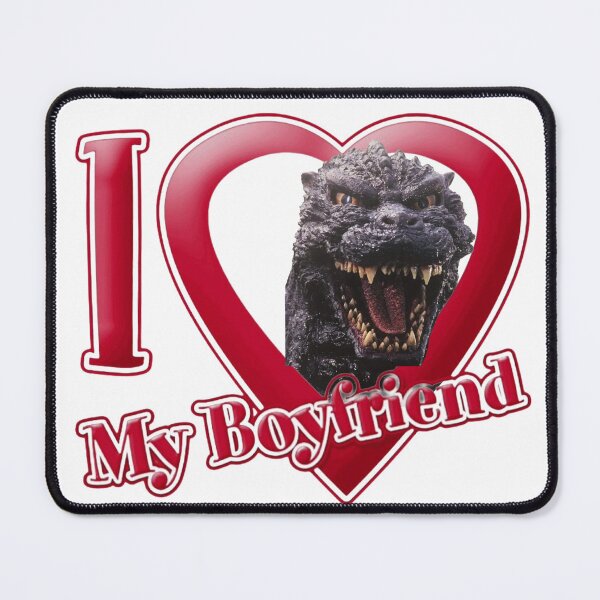 Item preview, Godzilla - I Love My Boyfriend designed and sold by Dooby's Bizarre .