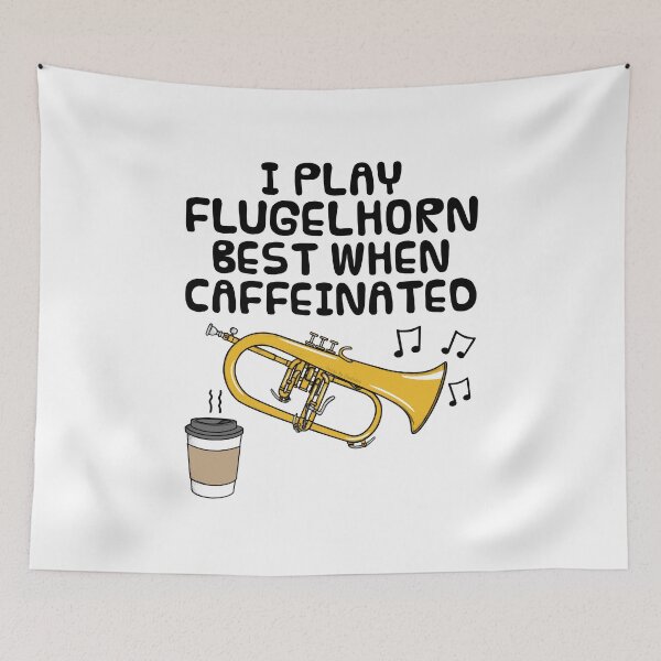 Item preview, I Play Flugelhorn Best When Caffeinated, Brass Musician Funny designed and sold by doodlerob.