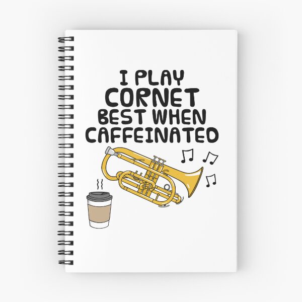Item preview, I Play Cornet Best When Caffeinated, Brass Musician Funny designed and sold by doodlerob.