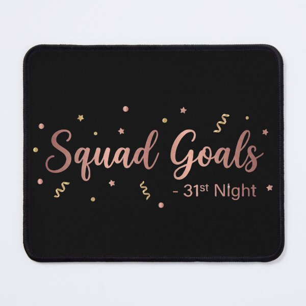 Item preview, Squad Goals 31st Night Party Typography Design | Girls New Year Celebration Tee designed and sold by BeTeeTrue.