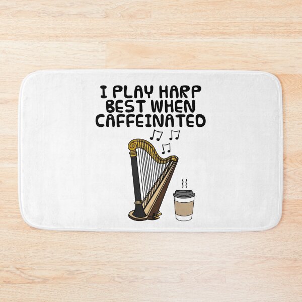 Item preview,  I Play Harp Best When Caffeinated, Harpist Coffee Funny designed and sold by doodlerob.