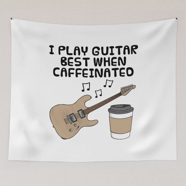 Item preview, I Play Guitar Best When Caffeinated, Electric Guitarist Funny designed and sold by doodlerob.