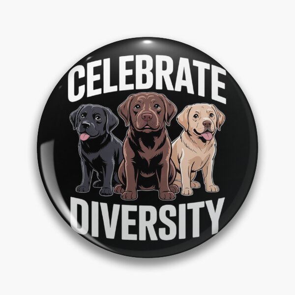 Item preview, Celebrate Diversity - Labrador Retriever Dog Lover  designed and sold by PowAcademy.