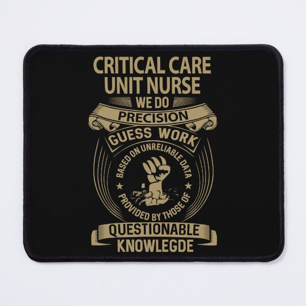 Item preview, Critical Care Unit Nurse designed and sold by aqnkkalw83.