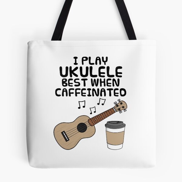 Item preview, I Play Ukulele Best When Caffeinated, Uke Player Funny designed and sold by doodlerob.