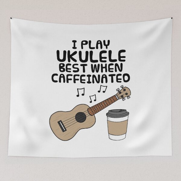 Item preview, I Play Ukulele Best When Caffeinated, Uke Player Funny designed and sold by doodlerob.
