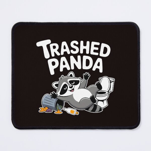 Item preview, Trashed Panda Drunk Raccoon – Trash Panda Humor for Raccoon Lovers designed and sold by Redgiant87x.