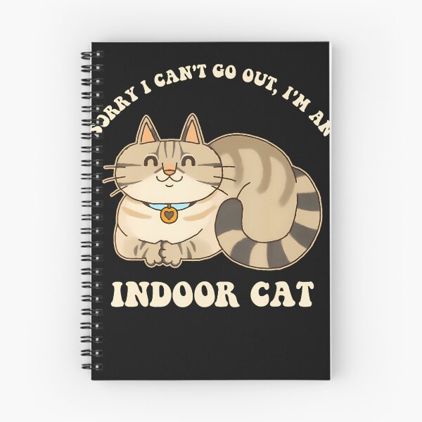 Item preview, Sorry I Can'T Go Out I'M An Indoor Cat Funny Design 	 For Men Women designed and sold by JayGrant10.