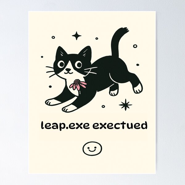 Item preview, Leap.exe Executed - Cat in Motion designed and sold by Beyondthelilyco.
