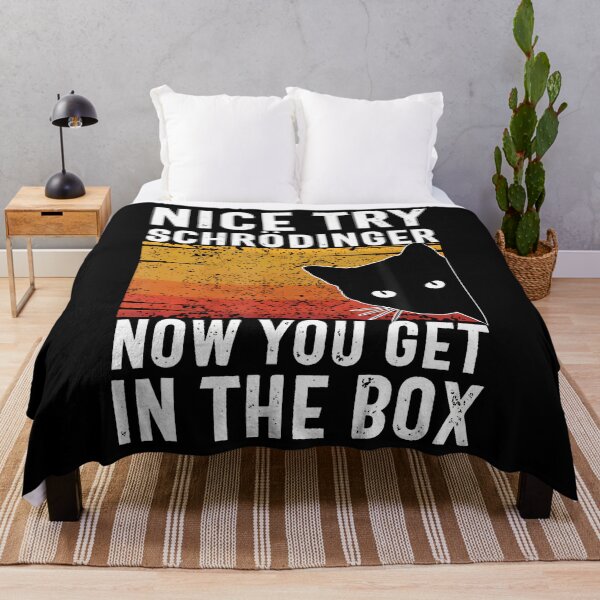 Item preview, Nice Try Schrodinger Now You Get In The Box Vintage Cat Idea designed and sold by BrittaMichele.