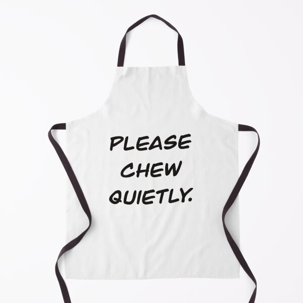 Item preview, Please chew quietly designed and sold by Etak-4.
