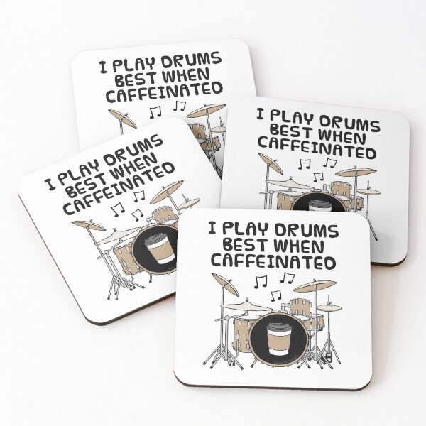 Item preview, I Play Drums Best When Caffeinated, Drummer Coffee Funny designed and sold by doodlerob.