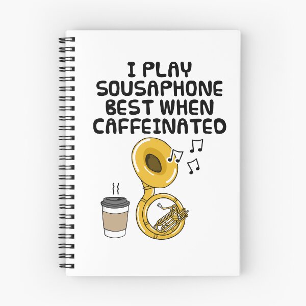 Item preview, I Play Sousaphone Best When Caffeinated, Brass Musician Funny designed and sold by doodlerob.