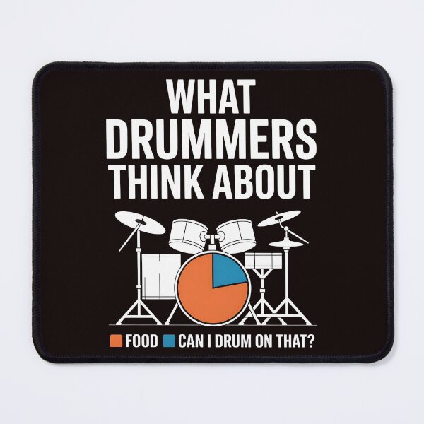 Item preview, What Drummers Think About – Funny Drumming Mindset designed and sold by Redgiant87x.
