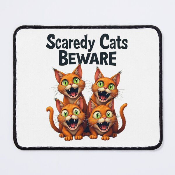 Item preview, Scaredy Cats - Beware  designed and sold by Sketch-Shack.