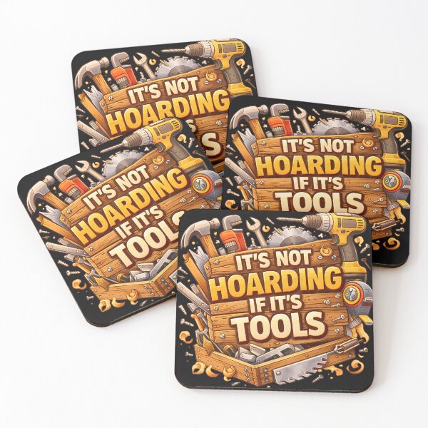 Item preview, It's Not Hoarding If It's Tools handyman designed and sold by NitRes.