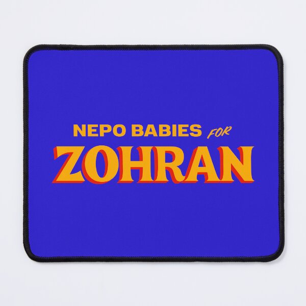 Item preview, NEPO BABIES FOR ZOHRAN designed and sold by oddwonders.