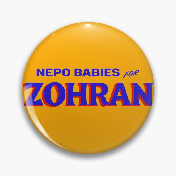 Item preview, NEPO BABIES FOR ZOHRAN designed and sold by oddwonders.