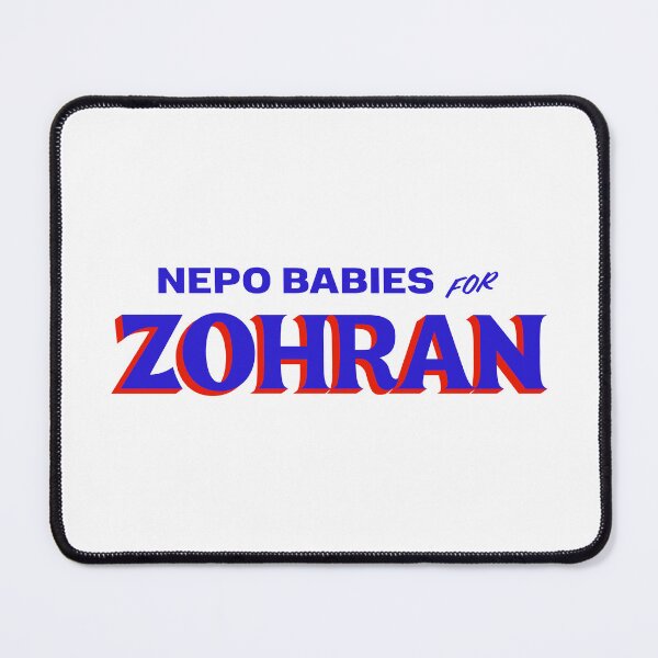 Item preview, NEPO BABIES FOR ZOHRAN designed and sold by oddwonders.