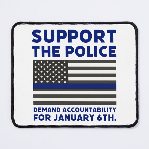 Item preview, Support the police demand accountability for January 6th designed and sold by Rachel the Artist .