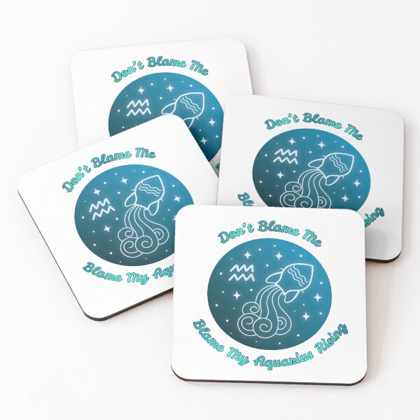 Item preview, Blame My Aquarius Rising designed and sold by piscesmoon22.