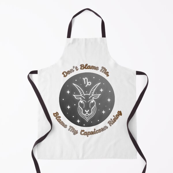 Item preview, Blame My Capricorn Rising designed and sold by piscesmoon22.