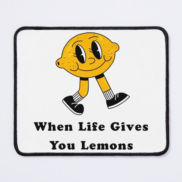 Item preview, When Life Gives You Lemons designed and sold by Gooon26.