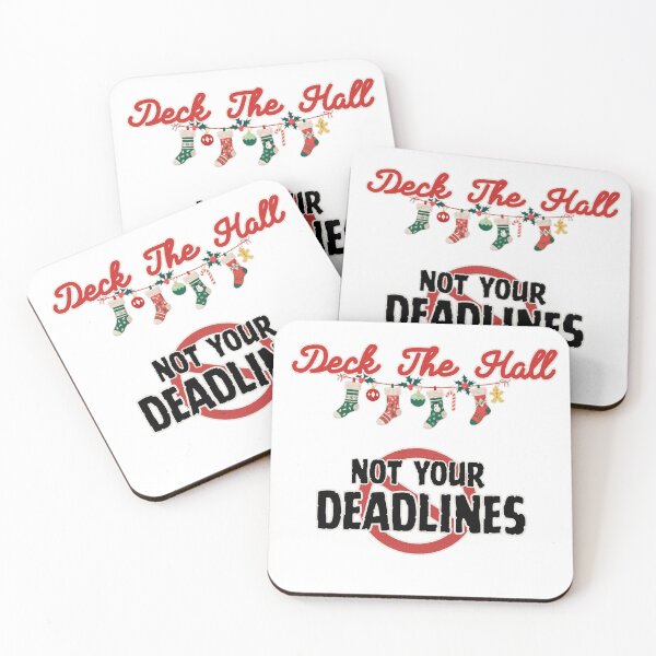 Item preview, Deck The Hall Not Deadlines Holiday Humor Gift designed and sold by GrafTeesLab.
