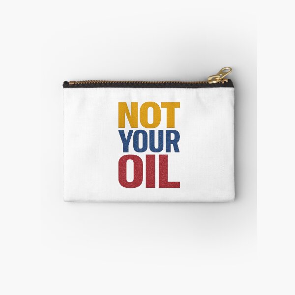 Item preview, Not Your Oil - Bold Venezuela Colors Protest Typography designed and sold by DigiSudu.