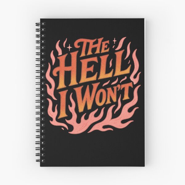Item preview, The Hell I Won't designed and sold by FrictionMaxxing.