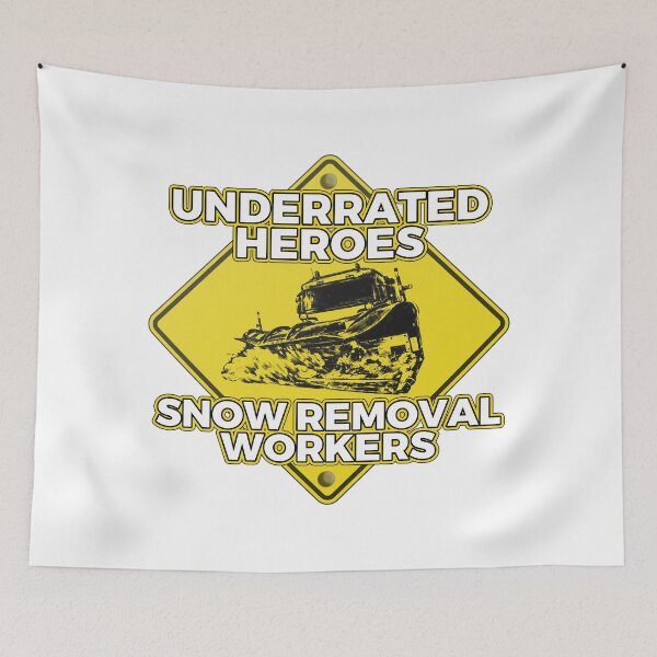 Item preview, Underrated Heroes Snow Removal Workers Winter Maintenance designed and sold by JaaGo PopLab.