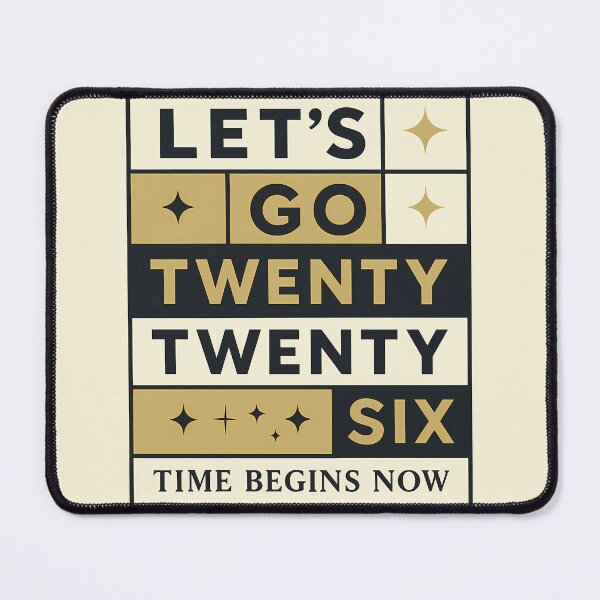 Item preview, Let’s Go Twenty Twenty Six – New Year 2026 Bold Typographic Design 3 designed and sold by InkoraLab.