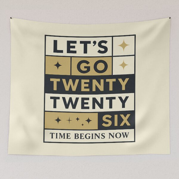 Item preview, Let’s Go Twenty Twenty Six – New Year 2026 Bold Typographic Design 3 designed and sold by InkoraLab.
