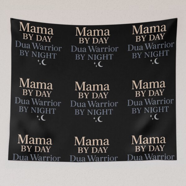 Item preview, Mama by Day, Dua Warrior by Night – Muslim Mother Quote Design designed and sold by Juwwab.