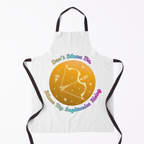 Item preview, Blame My Sagittarius Rising designed and sold by piscesmoon22.