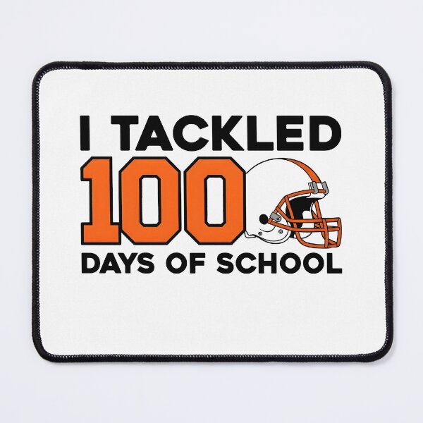 Item preview, I Tackled 100 Days Of School Football designed and sold by KroghDs.
