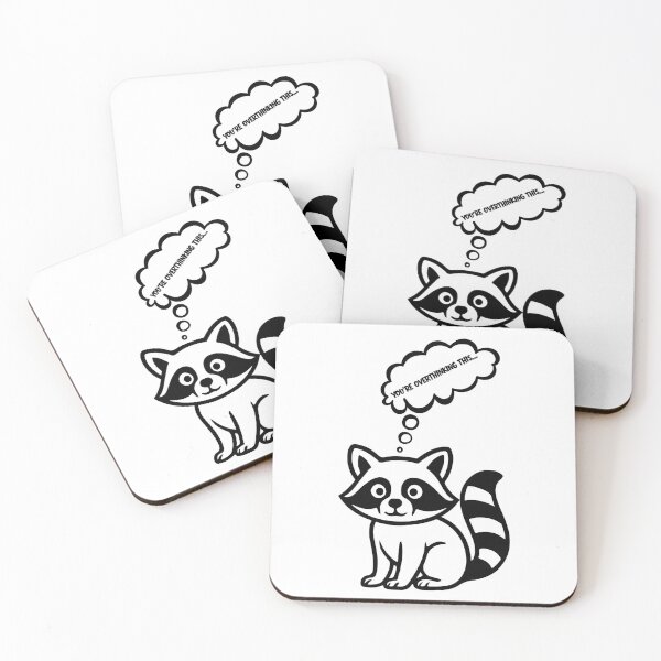 Item preview, You’re Overthinking This | Deadpan Raccoon Humor designed and sold by s.artaller.