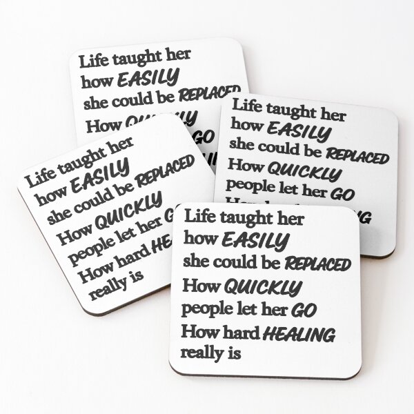 Item preview, life taught he how easily she could be replaced  designed and sold by OCD_JESSICA.