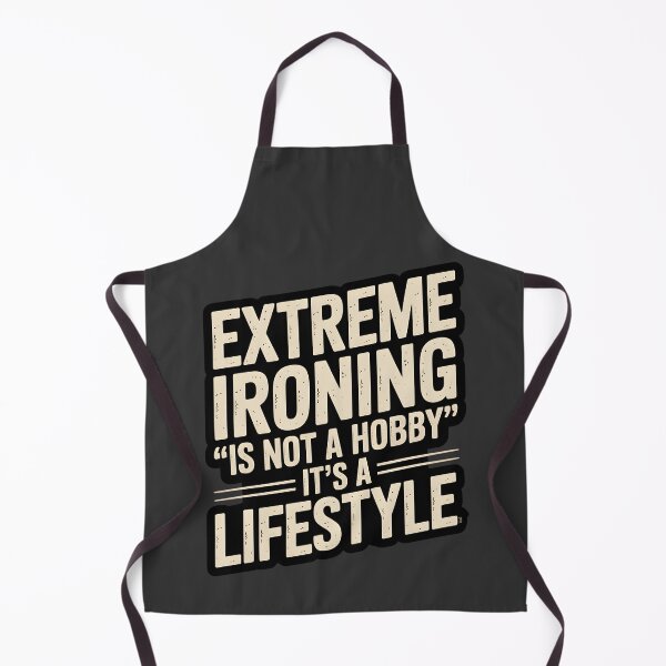 Item preview, Extreme Ironing Is Not A Hobby designed and sold by InspireLab777.