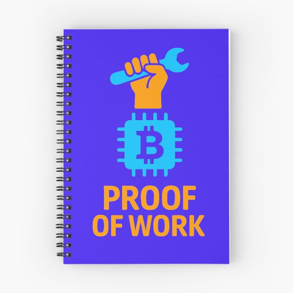 Item preview, PROOF OF WORK – The Backbone of Bitcoin Security designed and sold by BitCrop.