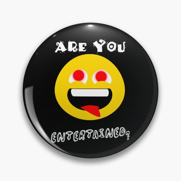 Item preview, Are you entertained? designed and sold by godPapa.