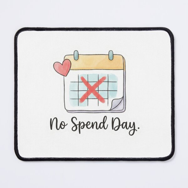 Item preview, No Spend Day - Cute Watercolor Calendar Sticker designed and sold by Everyday Epics.