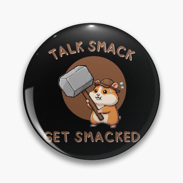Item preview, Talk Smack Get Smacked - Cute, Game, Gamer, Pixel, Loading, Nerd designed and sold by Maviartig.