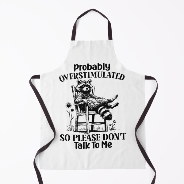 Item preview, Probably Overstimulated So Please Don’t Talk To Me Funny Quote designed and sold by dianadouri.