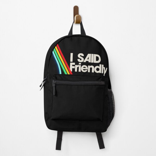 Item preview, ARC Raiders - I Said Friendly designed and sold by sadbulbasaur.