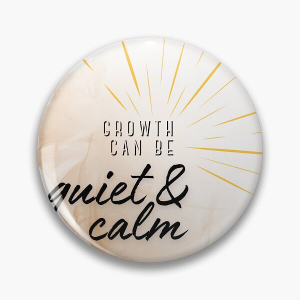 Item preview, Choose Quiet & Calm – Soft Lifestyle Quote designed and sold by Just A Little Reminder.